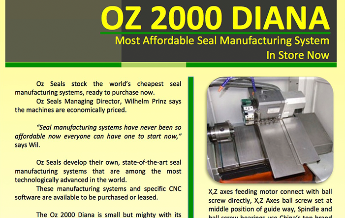 O￼Z 2000 DIANA – Most Affordable Seal Manufacturing System